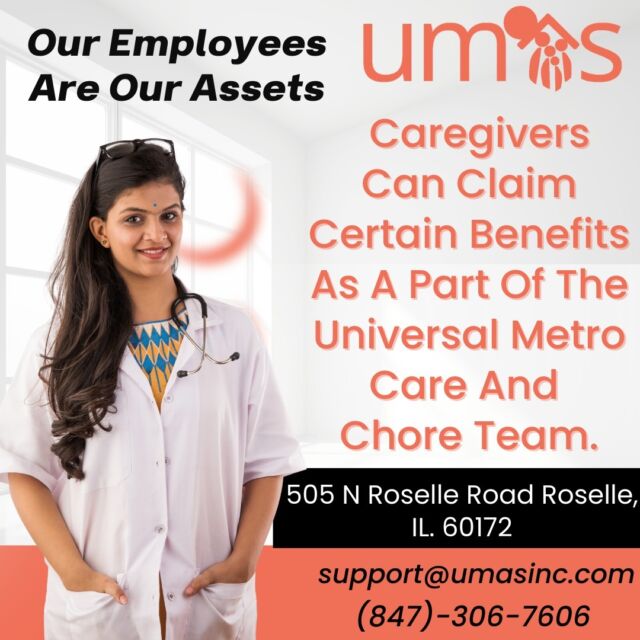At UMAS Our Employees Are Our Assets And We Go Out Of Our Way To Make Them Feel Special. Caregivers Can Claim Certain Benefits As A Part Of The Universal Metro Care And Chore Team.

Visit our website:
www.umasinc.com

Contact us at:
support@umasinc.com
847-306-7606

(Find us on Google Maps)
505 N Roselle Road Roselle, IL. 60172

Corporate 505 N Roselle Rd,
Roselle, IL 60172
847-306-7606
support@umasinc.com

Carol Stream
954 W Army Trail Rd,
Carol Stream, IL 60188
224-208-1130

Chicago
2520 W Devon Ave,
Chicago, IL 60659
773-465-3105

Elgin
2375 Bowes Rd,
Ste 700-800
Elgin, IL 60123
224-242-7002

Naperville
1032 E Ogden Ave,
Naperville, IL 60563
630-705-1208

Naperville Patel Bros
1568 Ogden Ave,
Ste 144
Naperville, IL 60540
331-226-2550

Niles
9015 N Milwaukee Ave,
Niles, IL 60714
847-824-9414

Orland Park
11225 W 159th Street,
Orland Park, IL 60467
708-675-1980

Schaumburg
1421 S Roselle Rd,
Schaumburg, IL 60193
847-306-7423

Schaumburg Patel Bros
827 W Higgins Rd,
Schaumburg, IL 60195
847-764-8350

Vernon Hills
266 Hawthorn Village Commons,
Vernon Hills, IL 60061
224-207-5075

#healthcare #healthcareforall #healthcareservices #healthcareprovider #healthcaresolutions #healthcareworkers
#homehealth #homehealthcare #homehealthcareproviders #homehealthagency #homecare #homecareservice #homecareservices #homecareprovider #homecareagency #homecaregiver #caregiving #caregiver #caretaker #caregiversupport